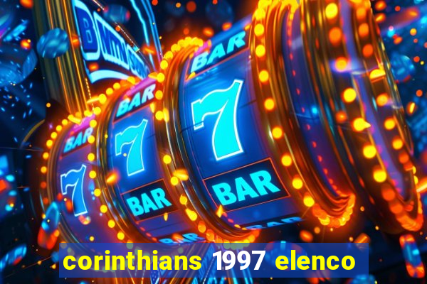 corinthians 1997 elenco